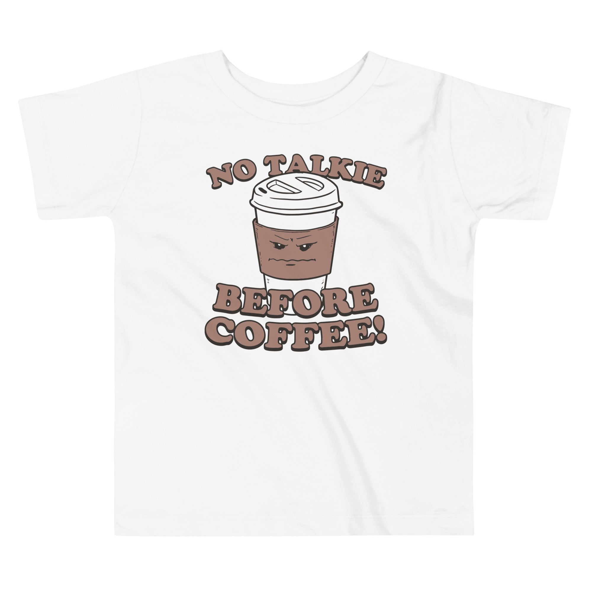 No Talkie Before Coffee! Kid's Toddler Tee