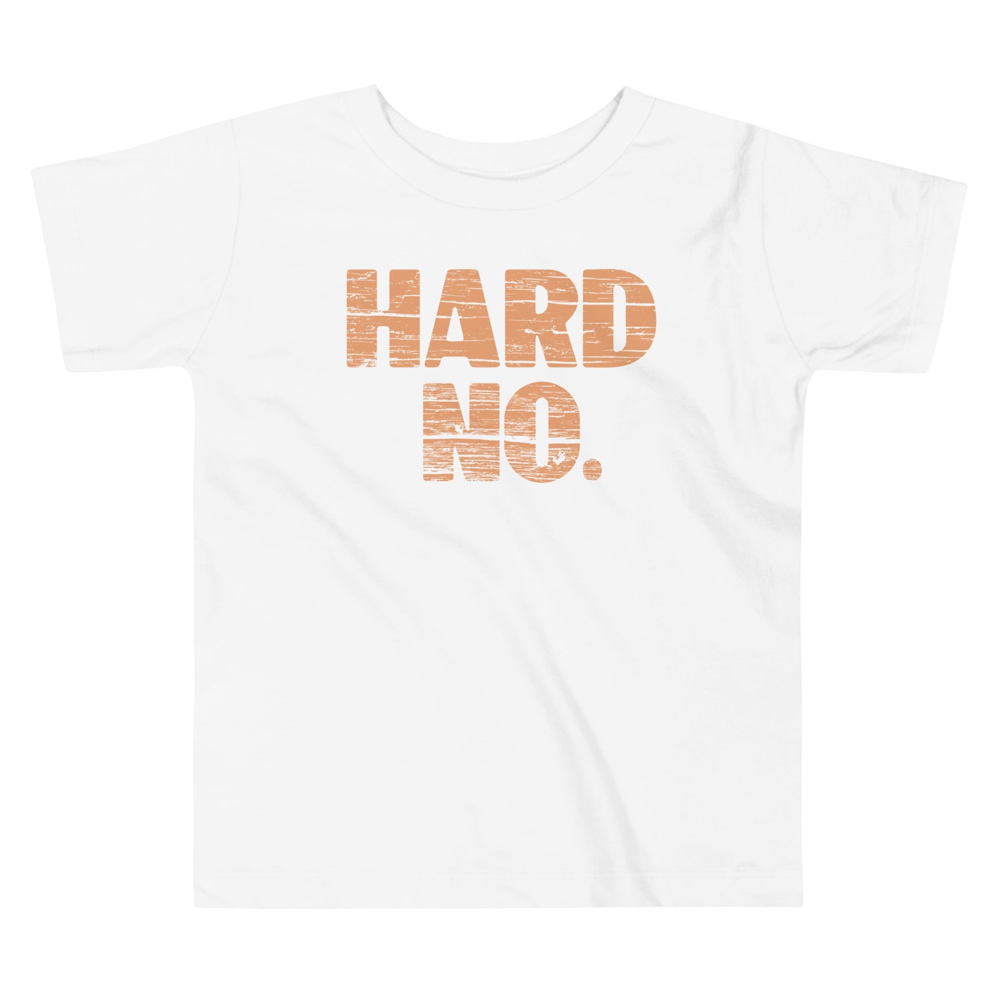 Hard No Kid's Toddler Tee