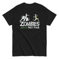 Zombies Hate Fast Food Men's Classic Tee