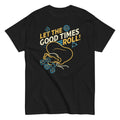 Let The Good Times Roll! Men's Classic Tee