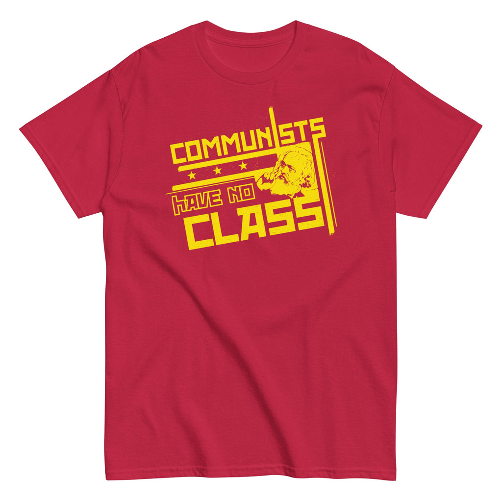 Communists Have No Class Men's Classic Tee