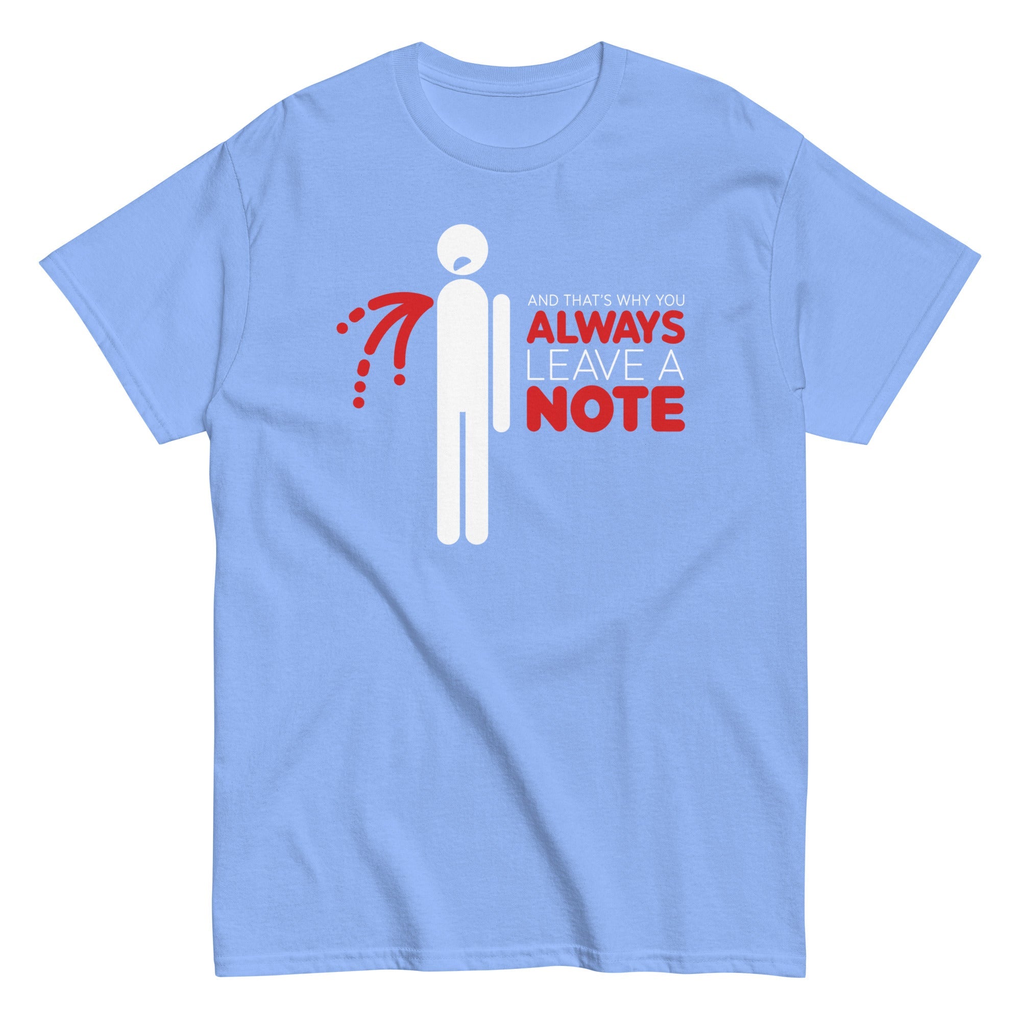 Always Leave A Note Men's Classic Tee