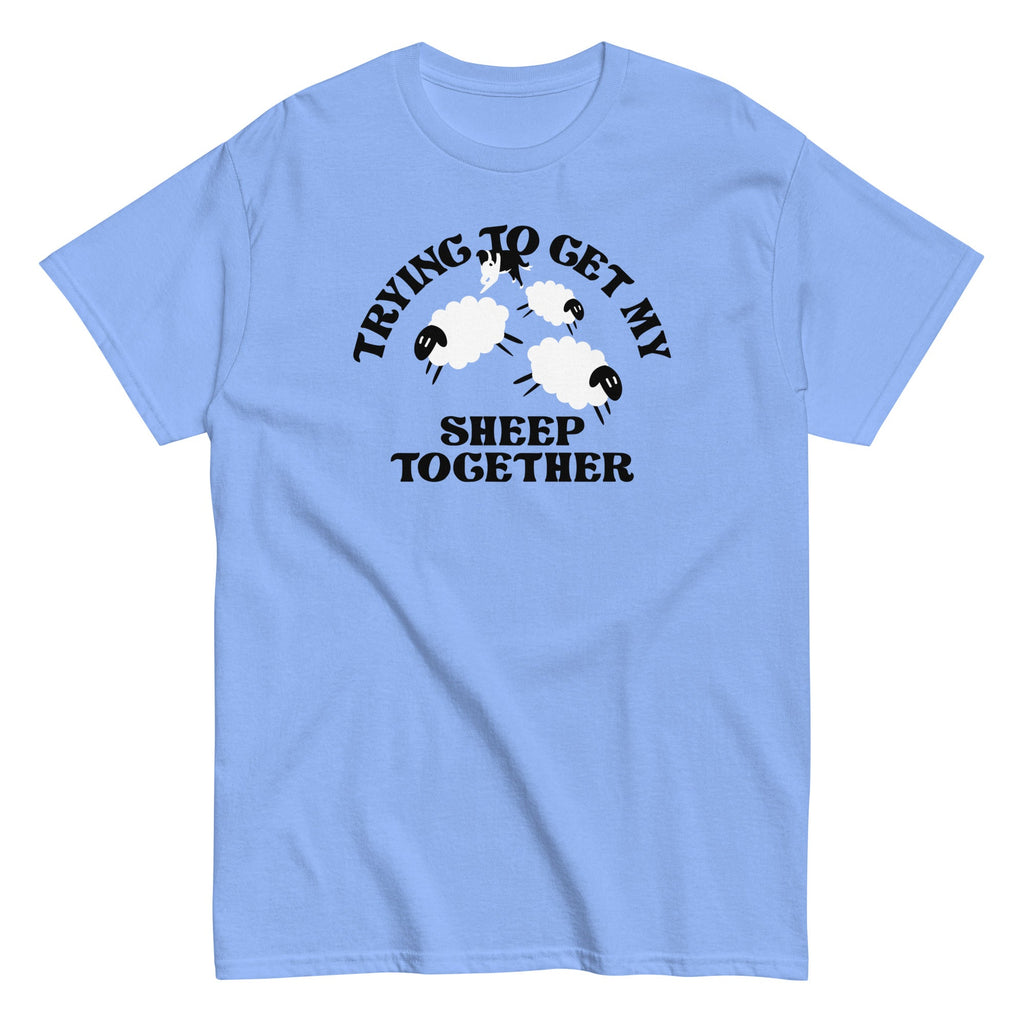Trying To Get My Sheep Together Men's Classic Tee