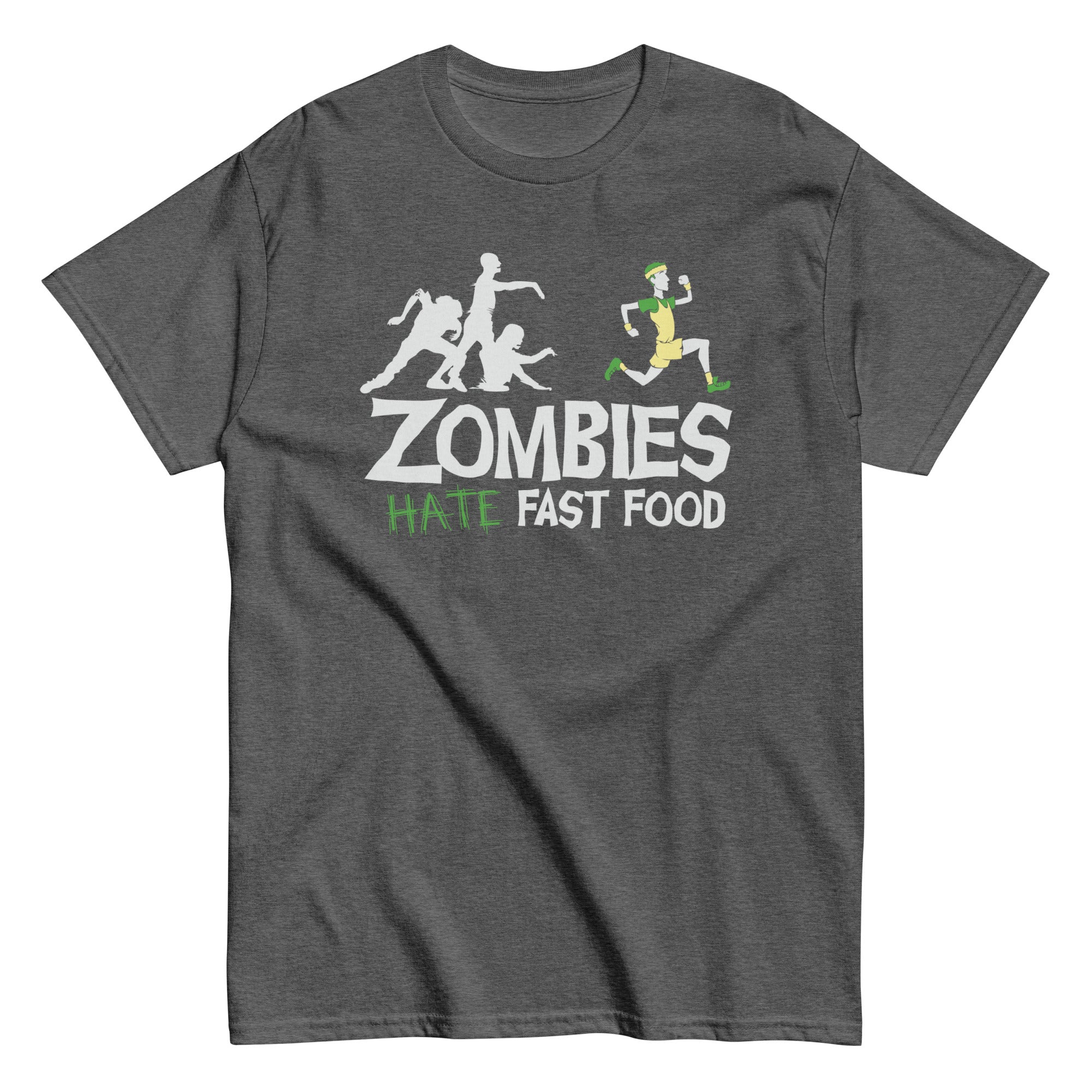 Zombies Hate Fast Food Men's Classic Tee