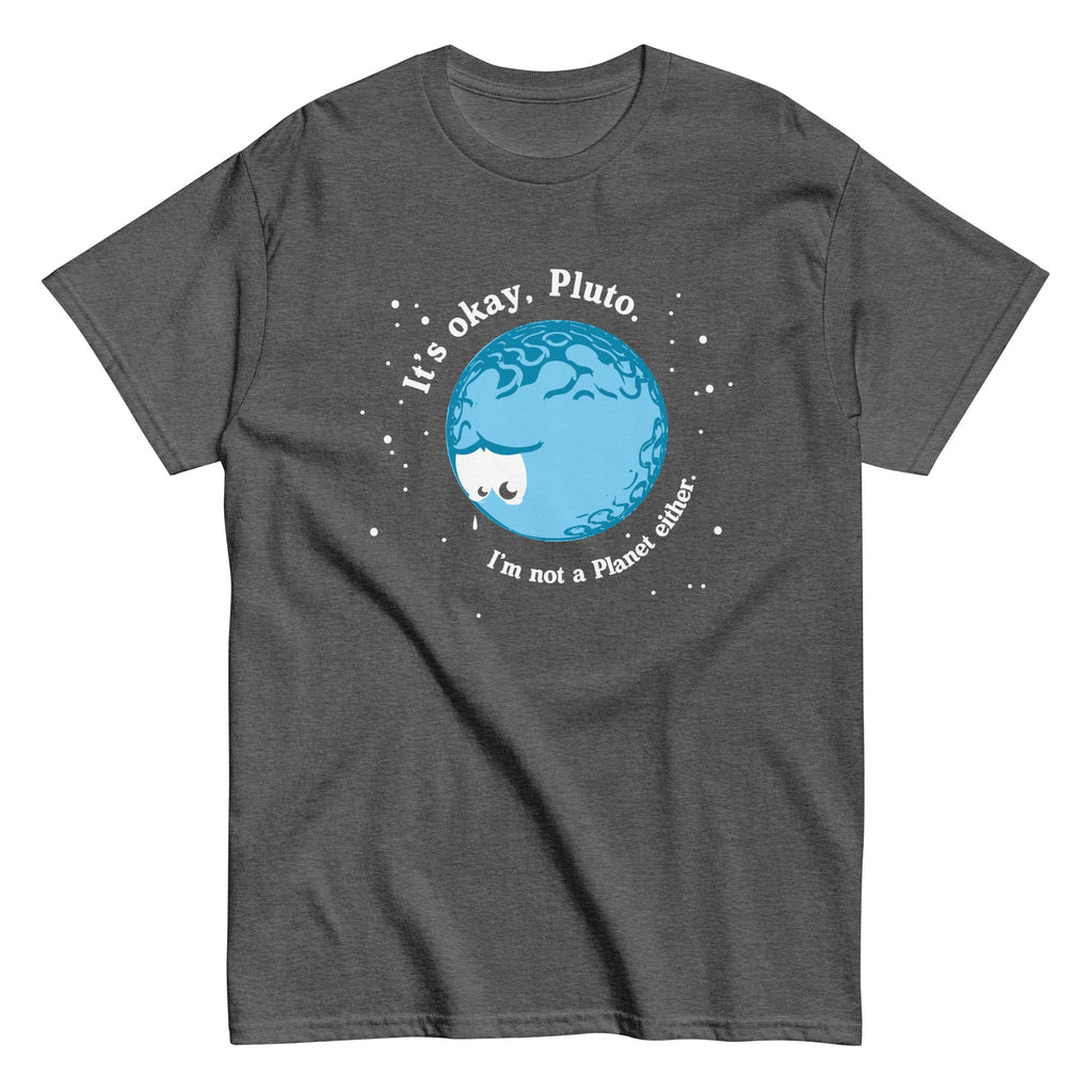 It's Okay Pluto Men's Classic Tee