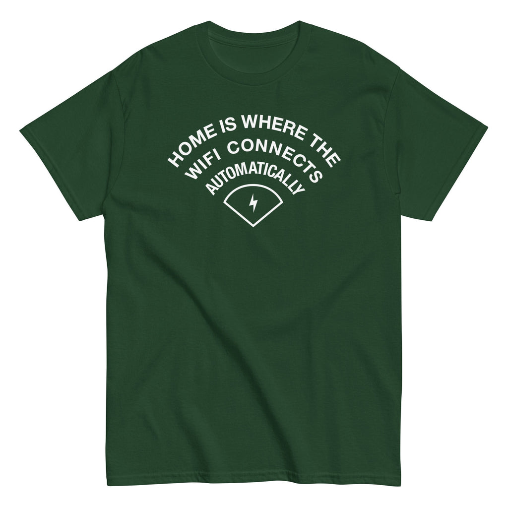 Home Is Where The WiFI Connects Automatically Men's Classic Tee