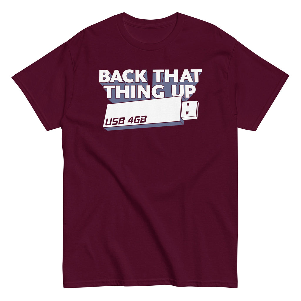 Back That Thing Up Men's Classic Tee