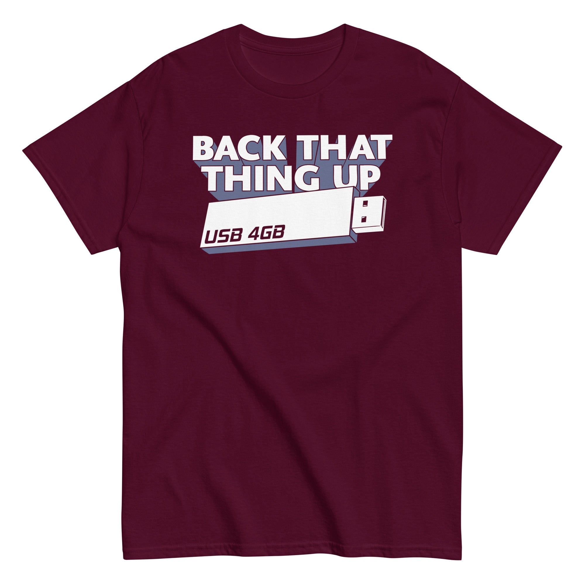 Back That Thing Up Men's Classic Tee