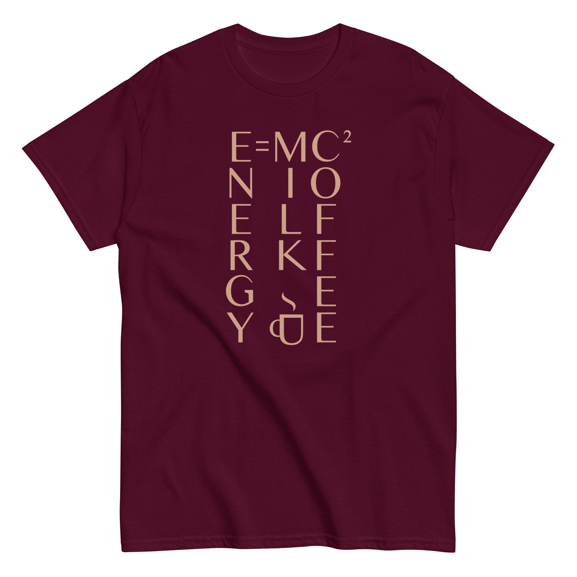 Energy Equals Milk Times Coffee Squared Men's Classic Tee