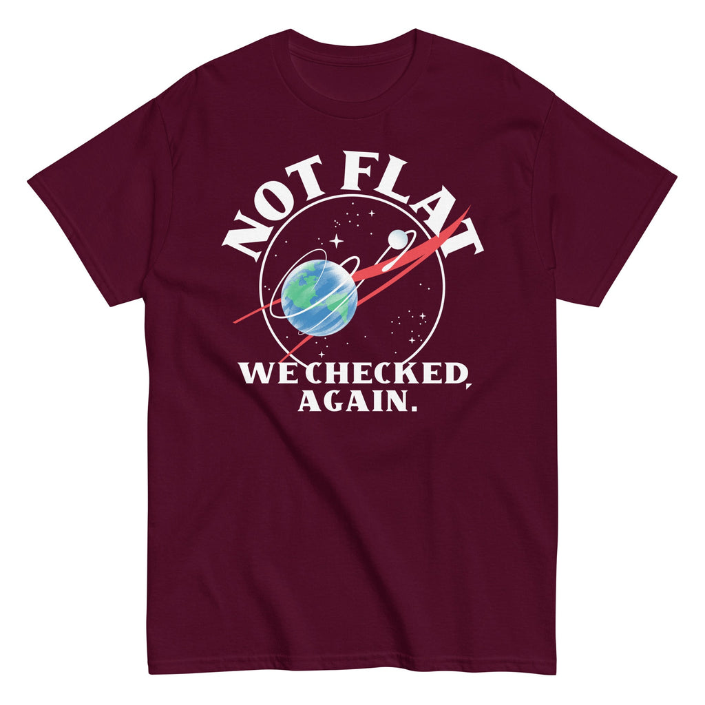 Not Flat We Checked Again Men's Classic Tee