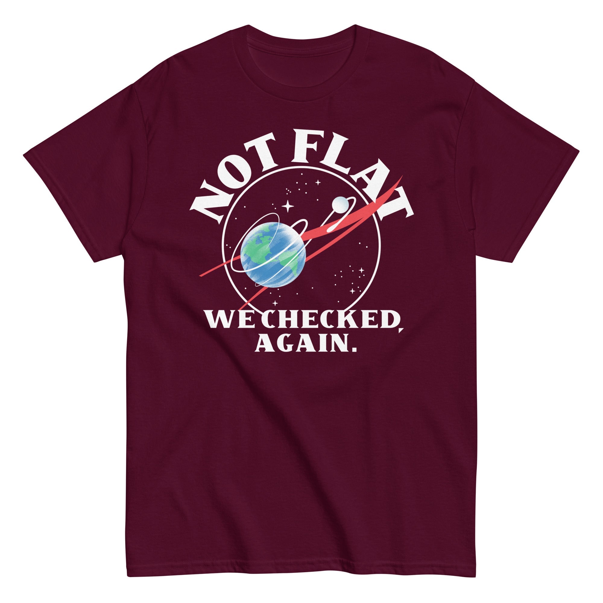 Not Flat We Checked Again Men's Classic Tee