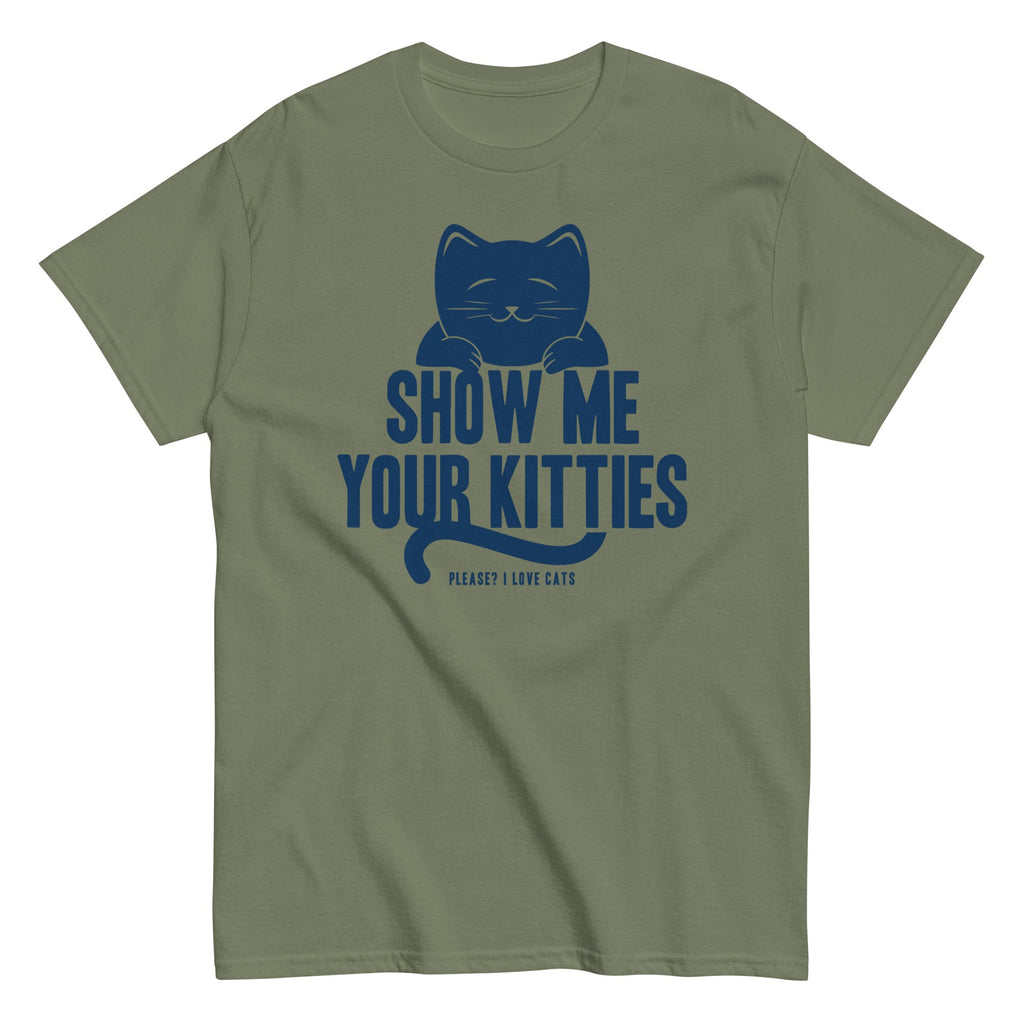Show Me Your Kitties Men's Classic Tee