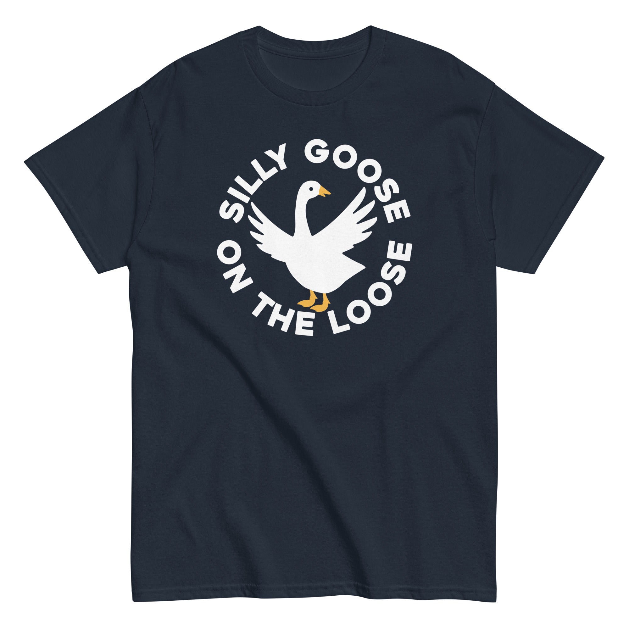 Silly Goose On The Loose Men's Classic Tee