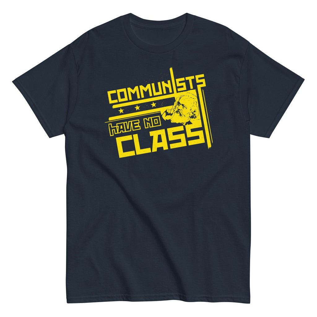 Communists Have No Class Men's Classic Tee