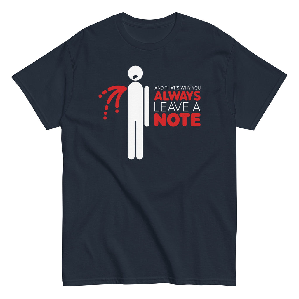 Always Leave A Note Men's Classic Tee