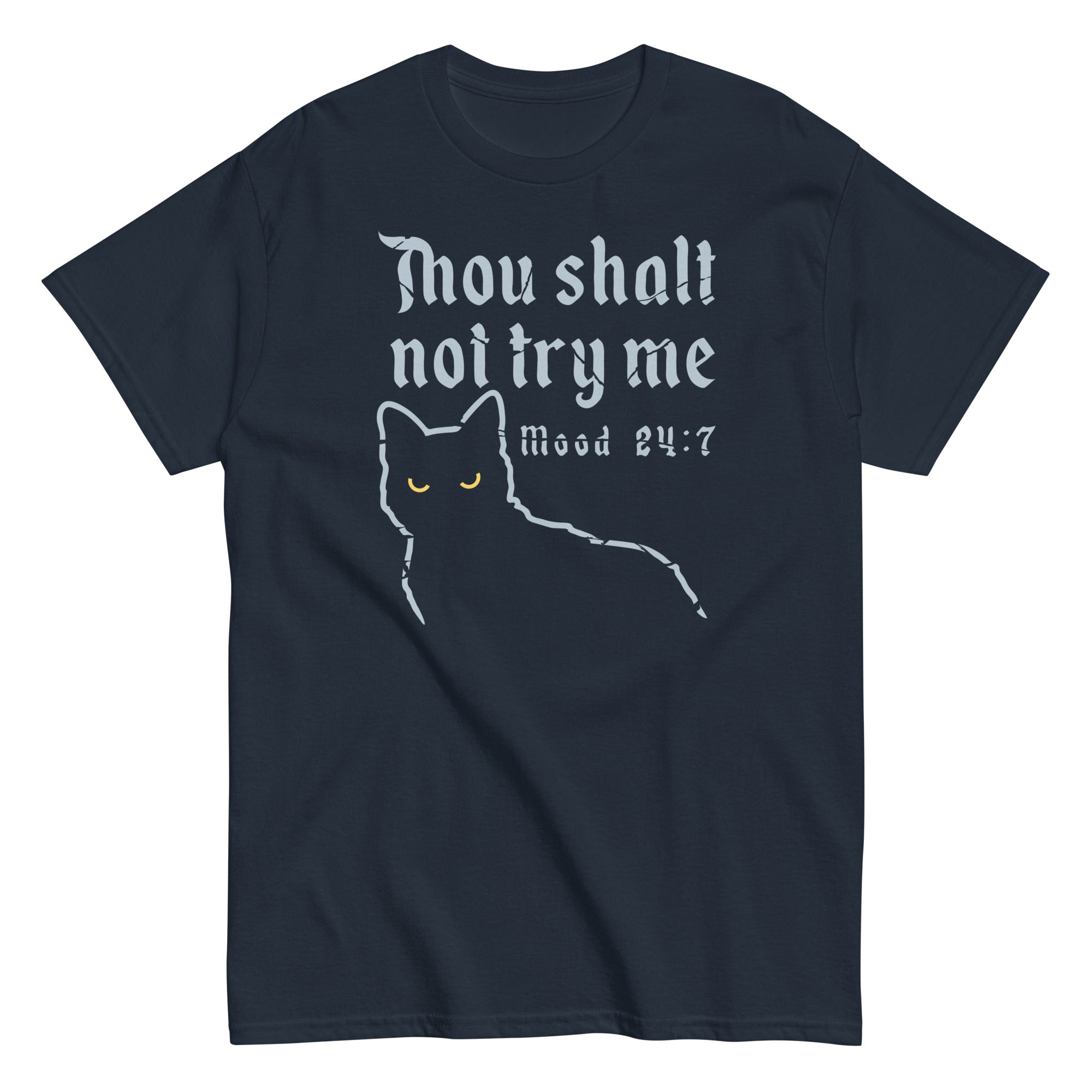 Thou Shalt Not Try Me Men's Classic Tee