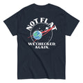 Not Flat We Checked Again Men's Classic Tee