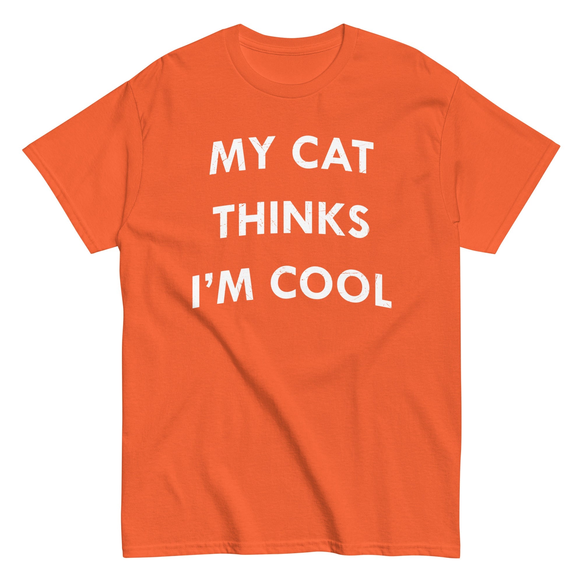 My Cat Thinks I'm Cool Men's Classic Tee