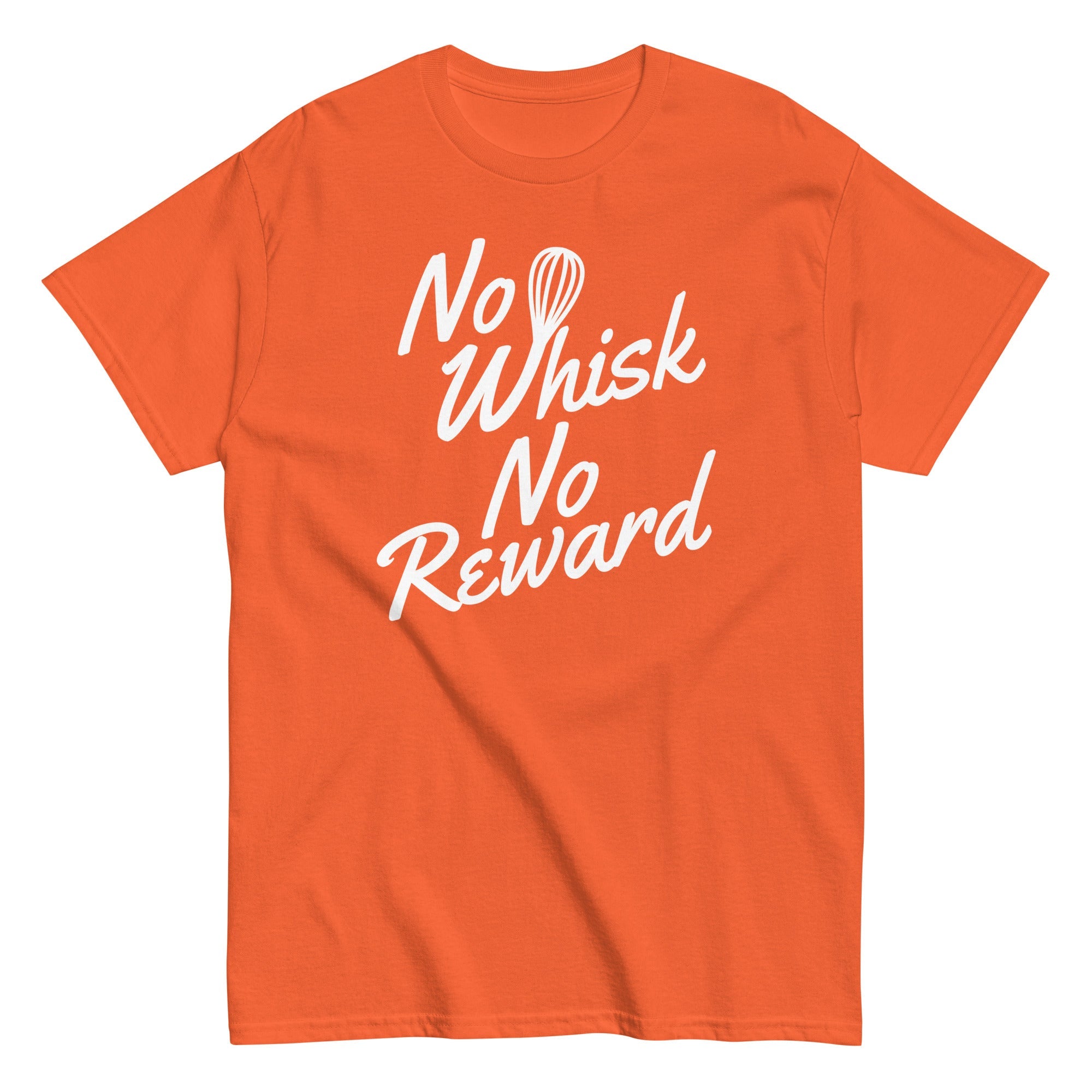 No Whisk No Reward Men's Classic Tee