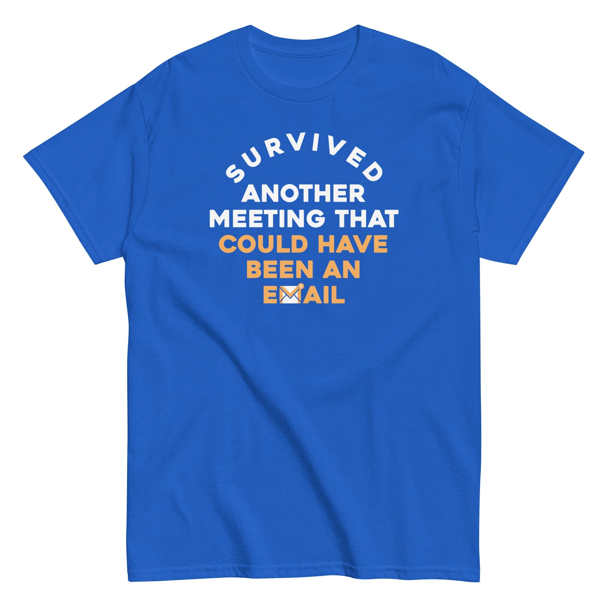 Survived Another Meeting Men's Classic Tee