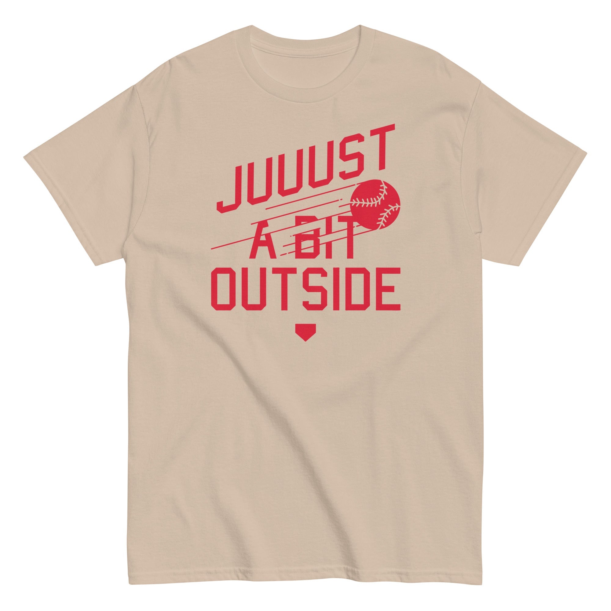 Just A Bit Outside Men's Classic Tee