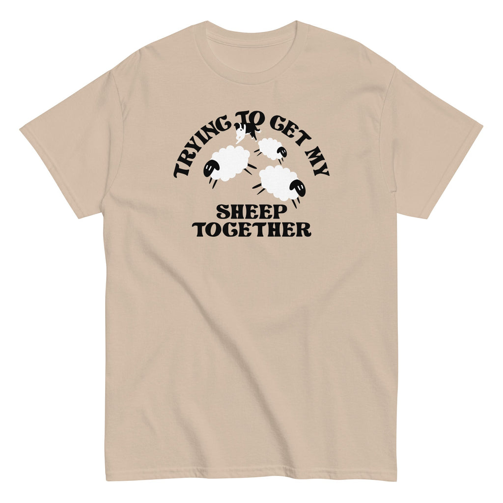 Trying To Get My Sheep Together Men's Classic Tee