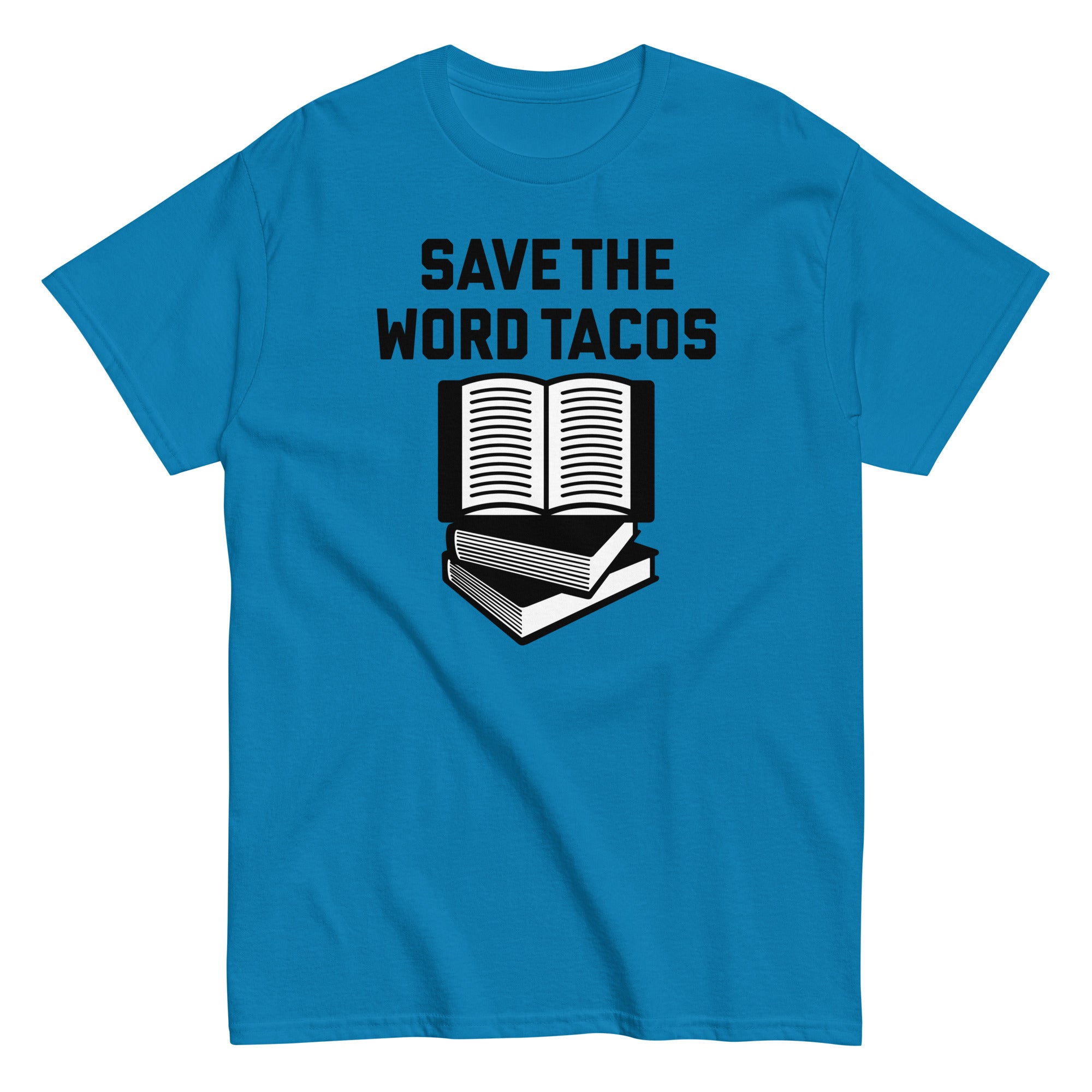 Save The Word Tacos Men's Classic Tee