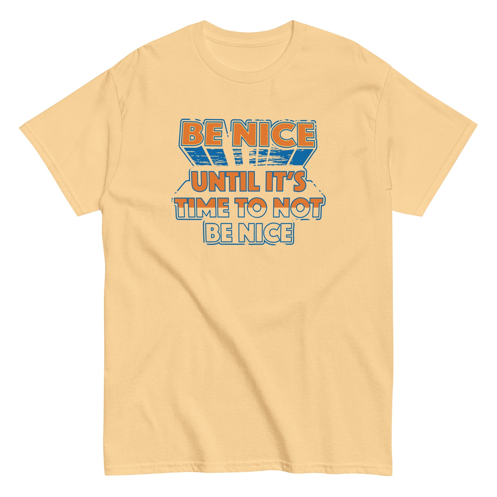 Be Nice Men's Classic Tee