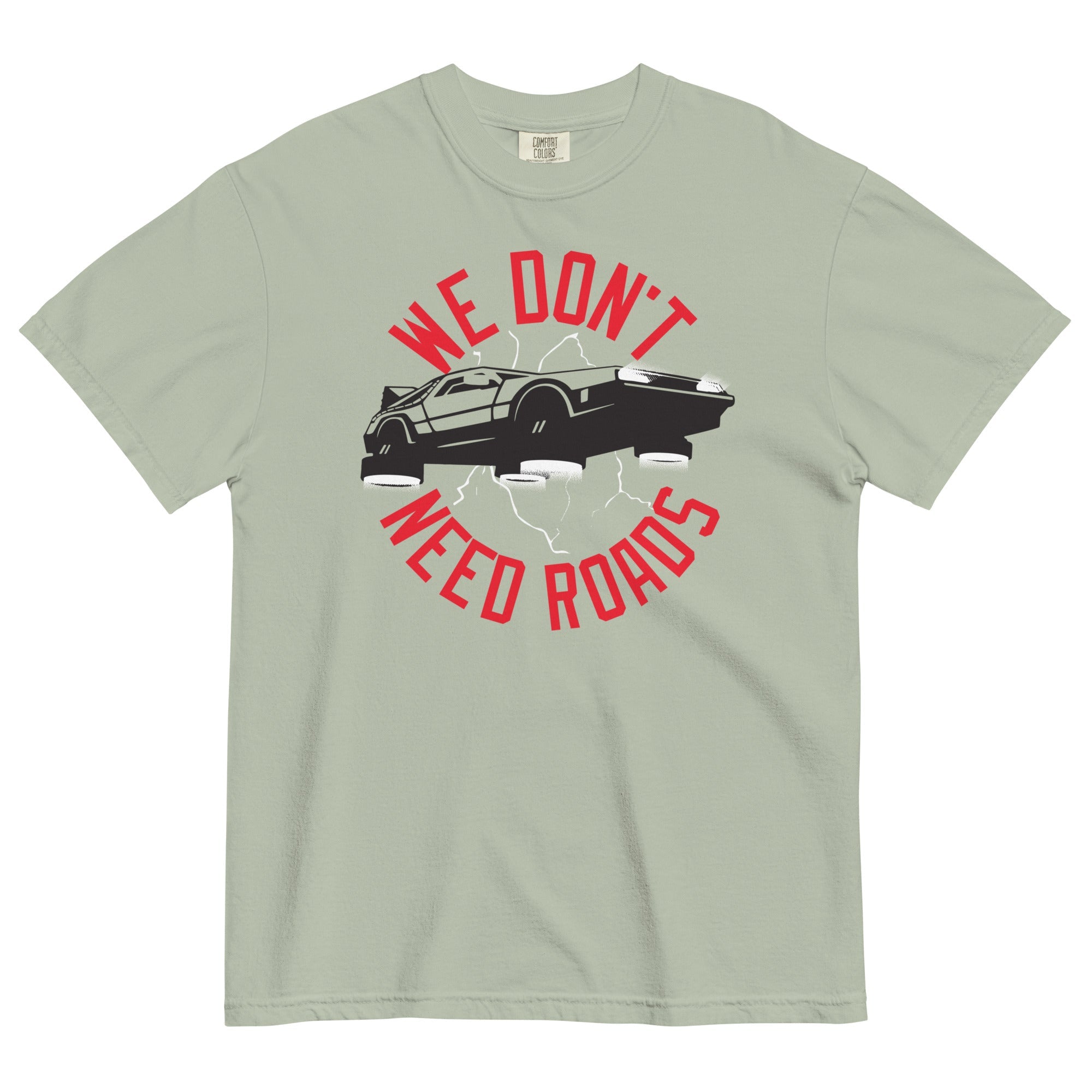 We Don't Need Roads Men's Relaxed Fit Tee