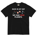 Back In My Day We Had Nine Planets Men's Relaxed Fit Tee