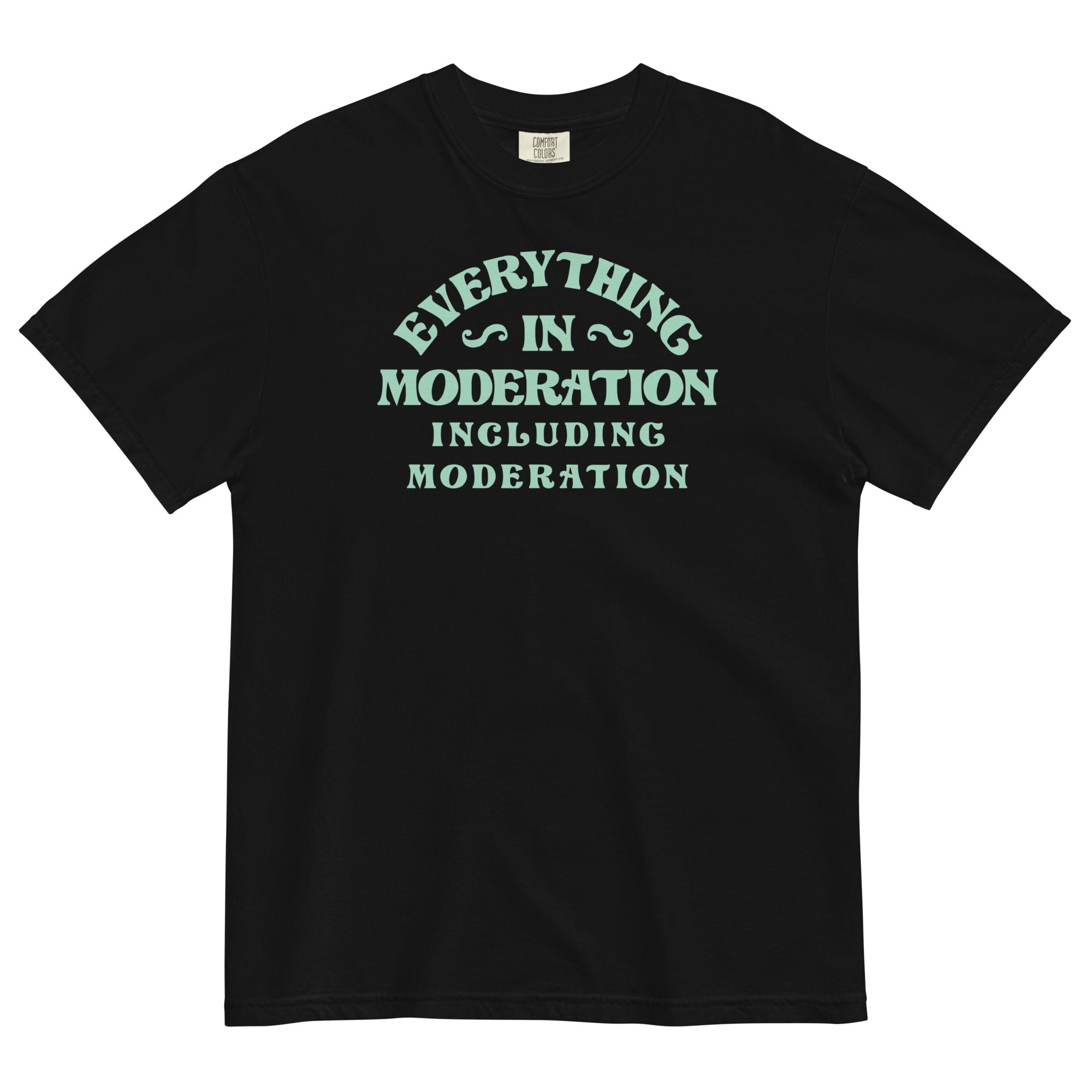 Everything In Moderation Including Moderation Men's Relaxed Fit Tee