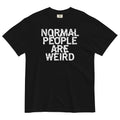 Normal People Are Weird Men's Relaxed Fit Tee