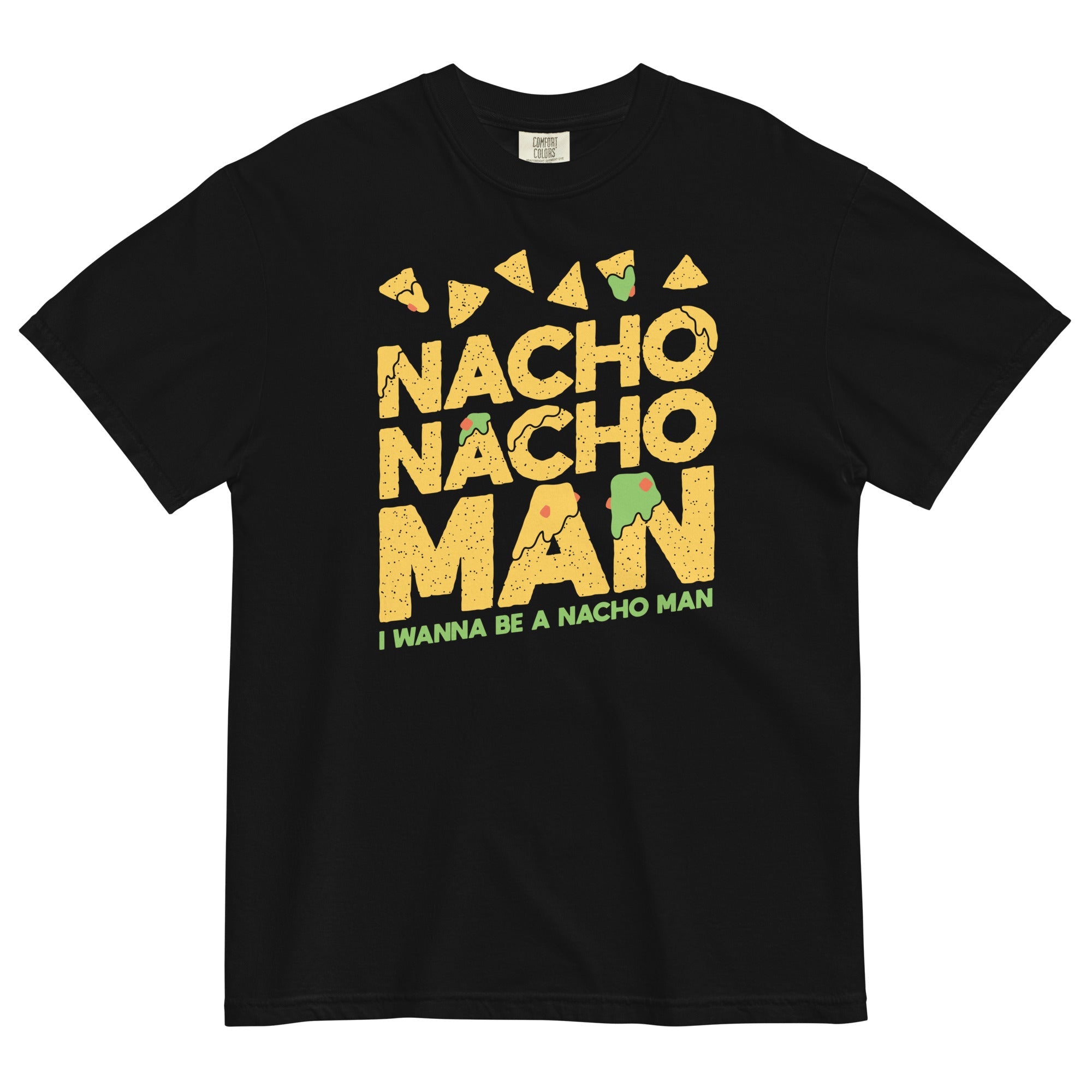 Nacho Nacho Man Men's Relaxed Fit Tee