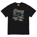 Please Don't Krill My Vibe Men's Relaxed Fit Tee