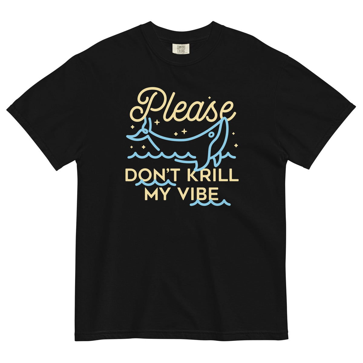 Please Don't Krill My Vibe Men's Relaxed Fit Tee