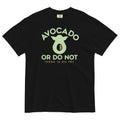 Avocado Or Do Not Men's Relaxed Fit Tee