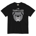 I'm Thrilled Men's Relaxed Fit Tee