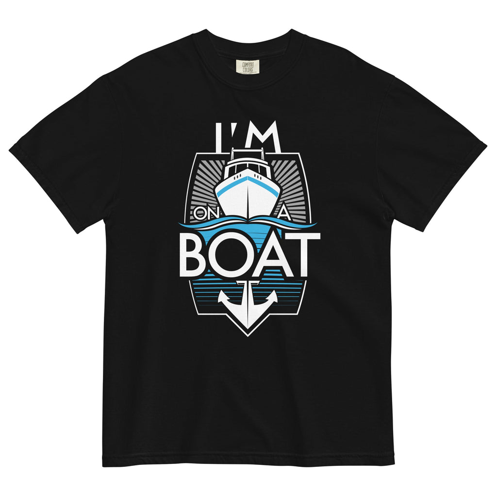 I'm On A Boat Men's Relaxed Fit Tee