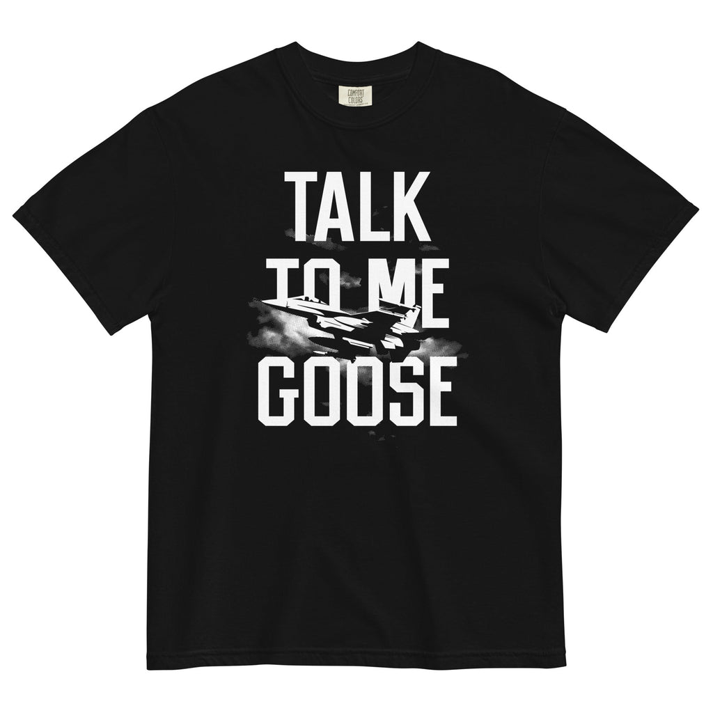 Talk To Me Goose Men's Relaxed Fit Tee