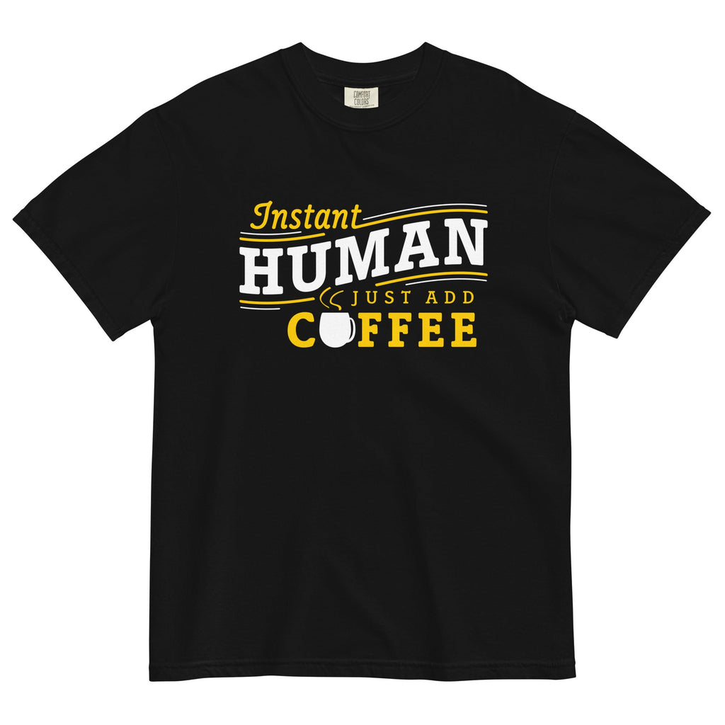 Instant Human Just Add Coffee Men's Relaxed Fit Tee