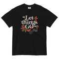 "Let Things Go" -Fall Men's Relaxed Fit Tee