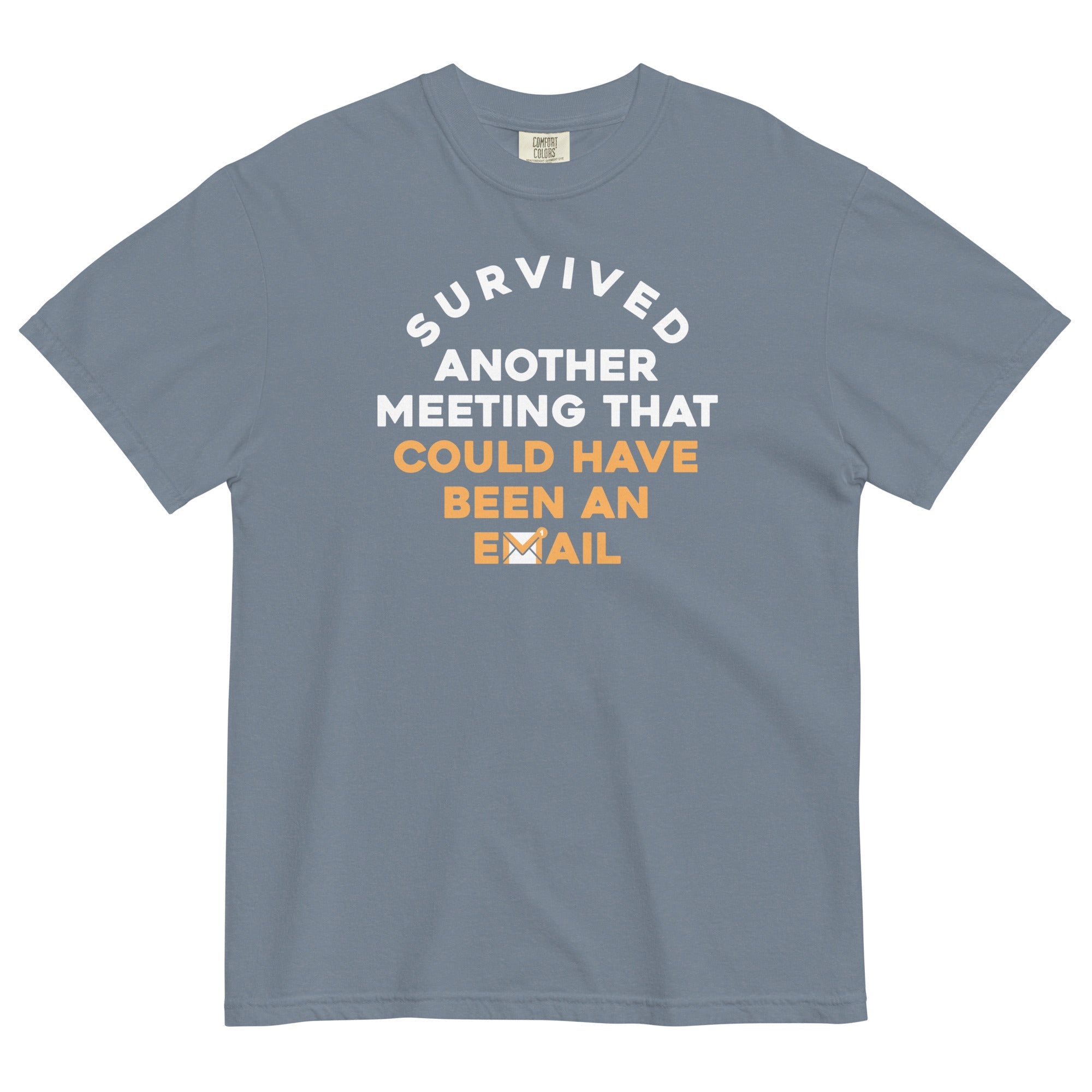 Survived Another Meeting Men's Relaxed Fit Tee
