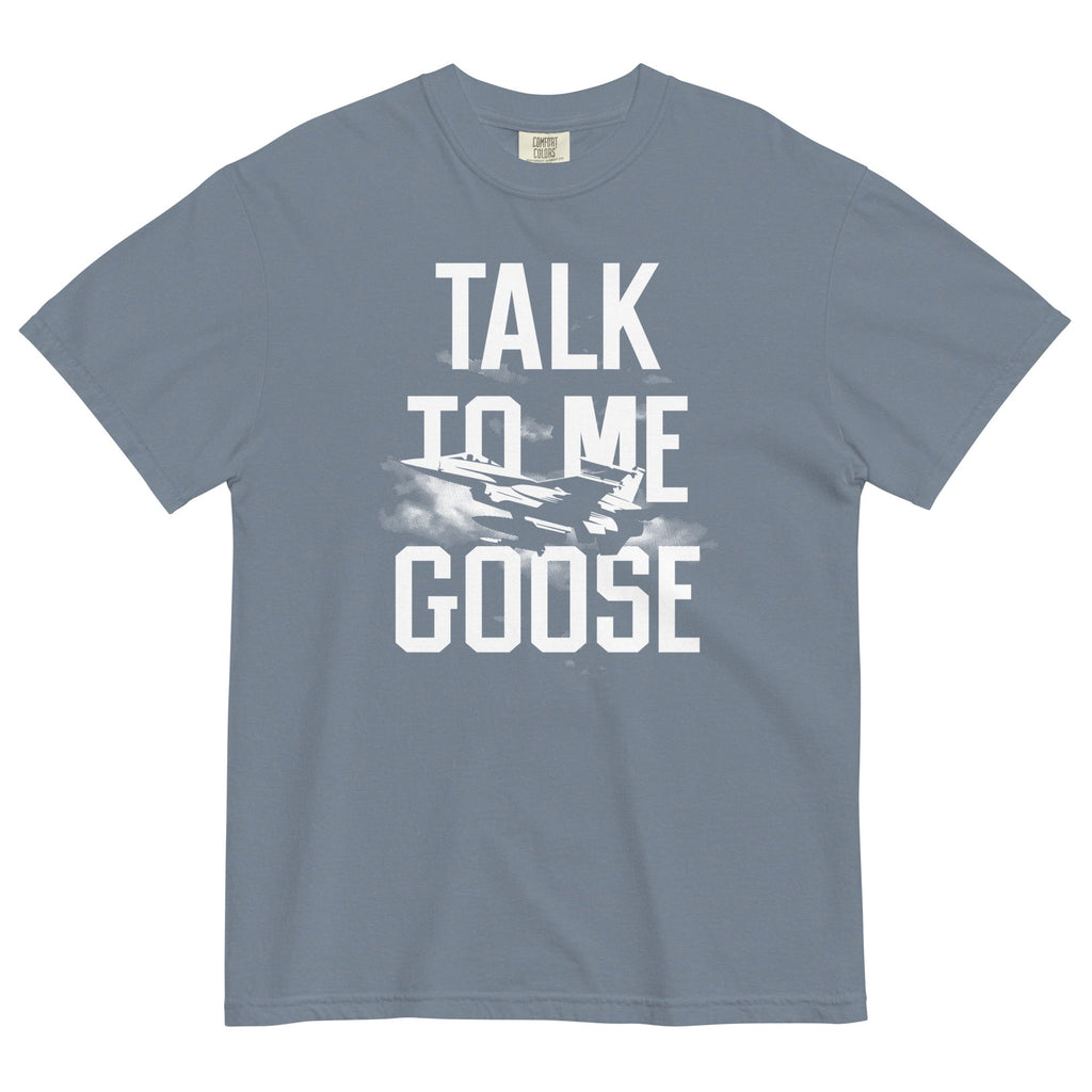 Talk To Me Goose Men's Relaxed Fit Tee
