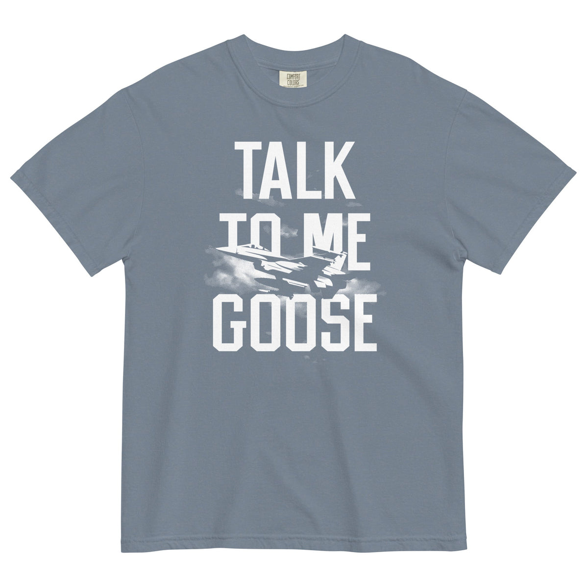 Talk To Me Goose Men's Relaxed Fit Tee