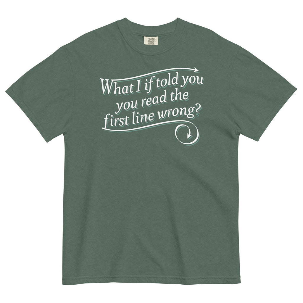 What I If Told You Men's Relaxed Fit Tee