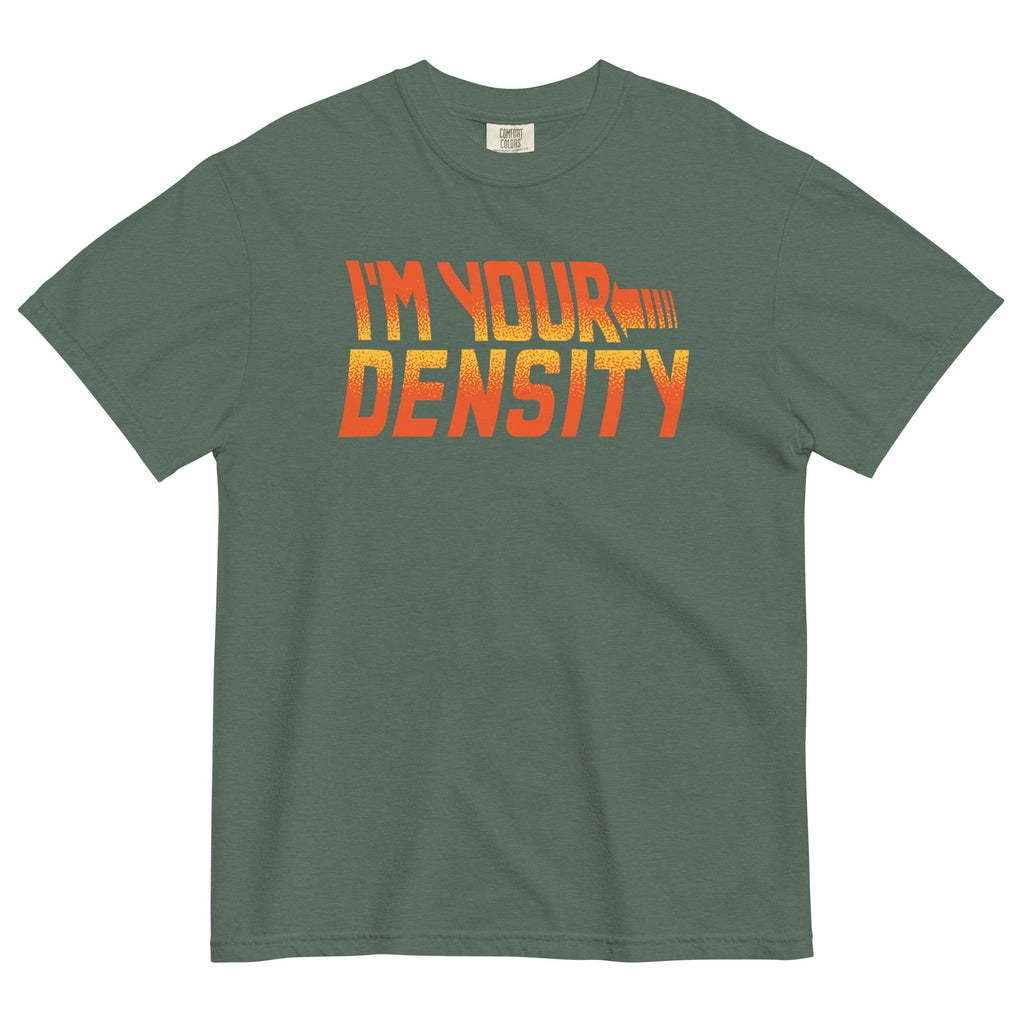 I'm Your Density Men's Relaxed Fit Tee