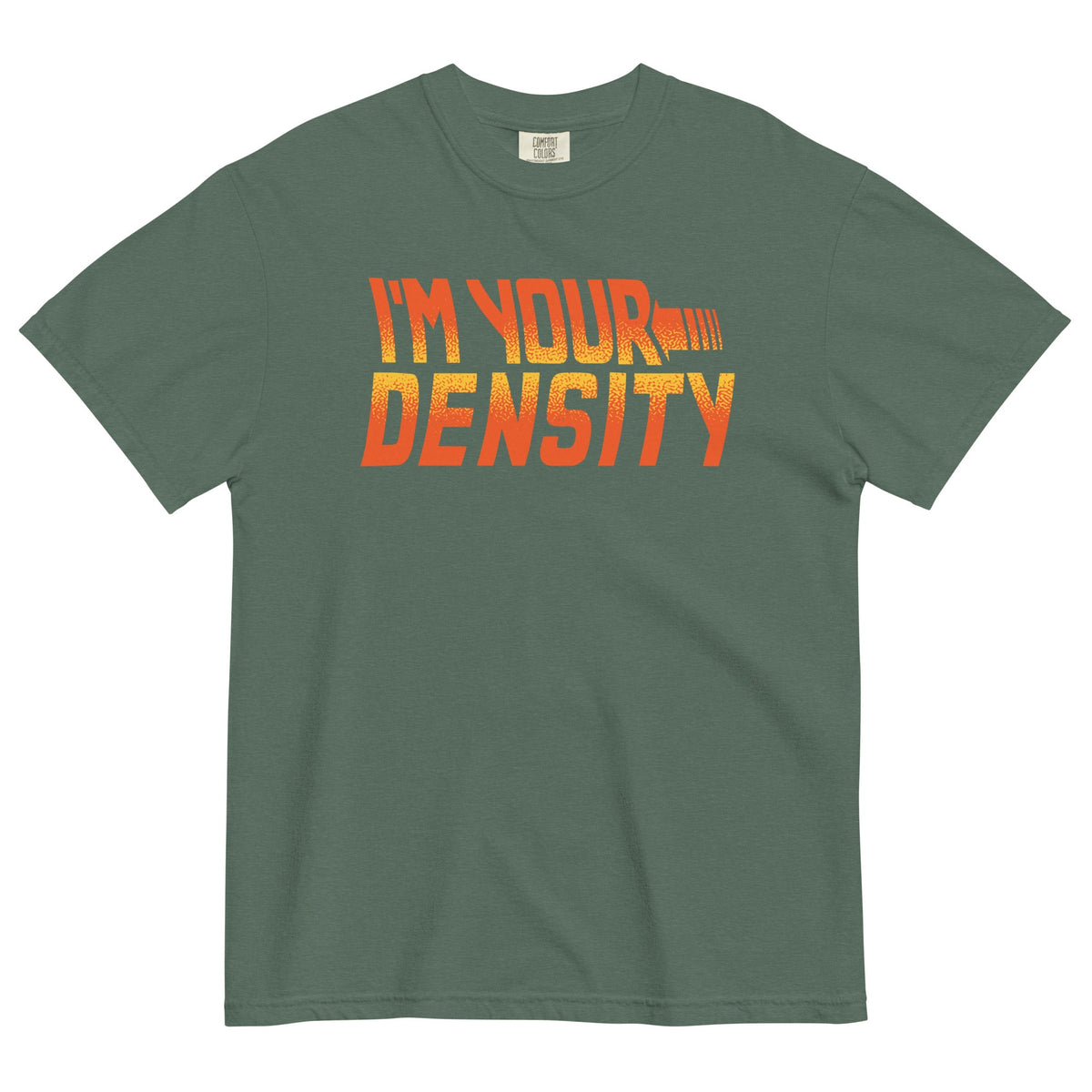 I'm Your Density Men's Relaxed Fit Tee