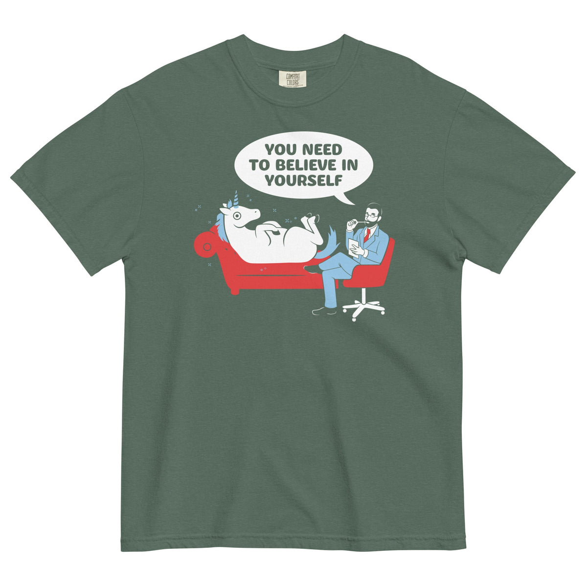 You Need To Believe In Yourself Men's Relaxed Fit Tee