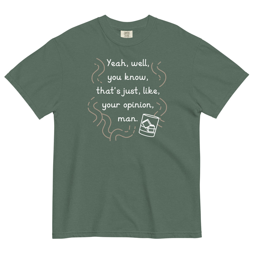 Your Opinion, Man Men's Relaxed Fit Tee