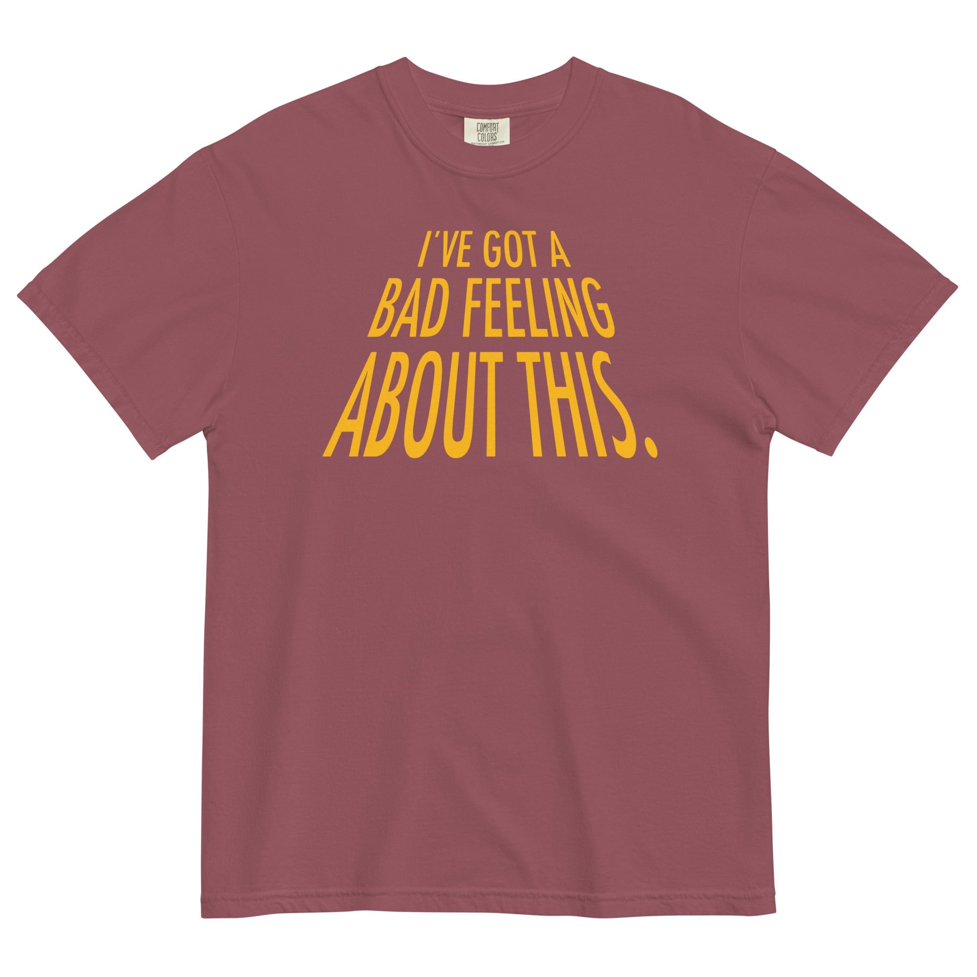 I've Got A Bad Feeling About This Men's Relaxed Fit Tee